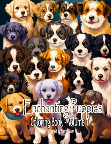 Enchanting Puppies Coloring Book: Volume 1 (Dogs) von Independently published