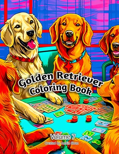 Golden Retriever Coloring Book: Volume 7 (Golden Retriever Coloring Books) von Independently published