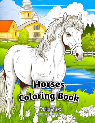 Horses Coloring Book: Volume 2 (Horses Coloring Books) von Independently published