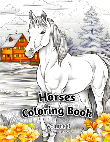 Horses Coloring Book: Volume 3 (Horses Coloring Books) von Independently published
