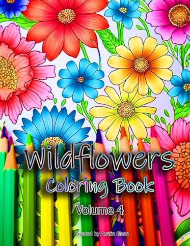 Wildflowers Coloring Book: Volume 4 (Flowers Coloring Books)