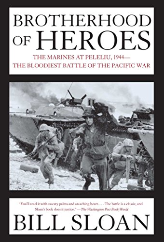Brotherhood of Heroes: The Marines at Peleliu, 1944--The Bloodiest Battle of the Pacific War von Simon & Schuster
