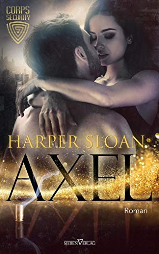 Axel (Corps Security) von Sieben Verlag