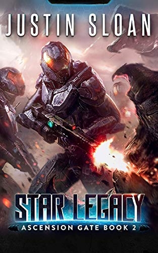 Star Legacy: A Military SciFi Epic (Ascension Gate, Band 2)