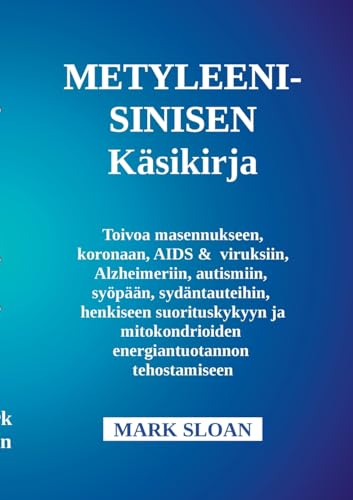 Metyleenisinisen käyttöopas von BoD – Books on Demand