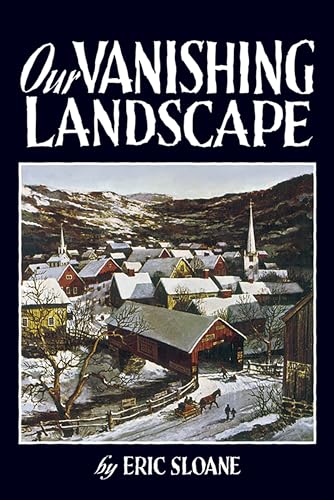 Our Vanishing Landscape (Dover Books on Americana)