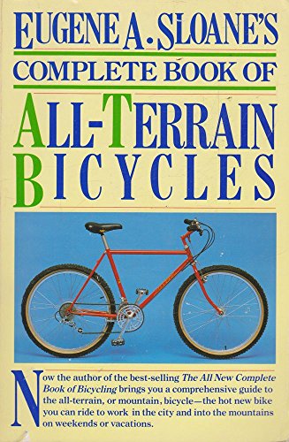 Sloane's Complete Guide of All-terrain Bicycling