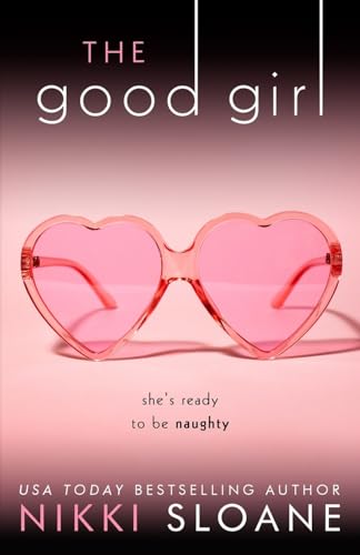 The Good Girl (Nashville Neighborhood, Band 5) von Shady Creek Publishing