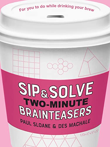 Sip & Solve Two-minute Brainteasers