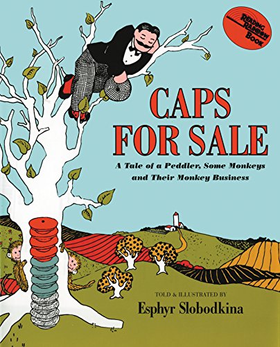 Caps for Sale: A Tale of a Peddler, Some Monkeys and Their Monkey Business (Young Scott Books)