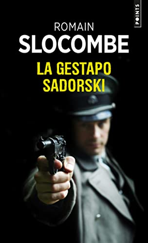 La Gestapo Sadorski