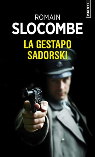 La Gestapo Sadorski von POINTS