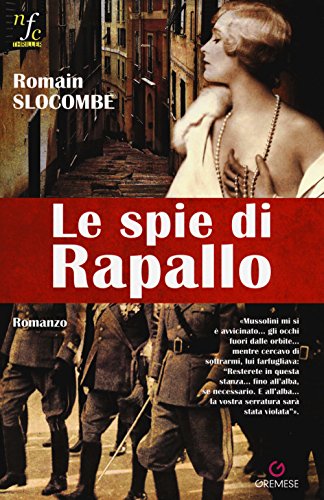 Le spie di Rapallo (Narratori francesi contemporanei) von Gremese Editore