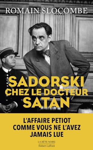 Sadorski chez le docteur Satan von ROBERT LAFFONT