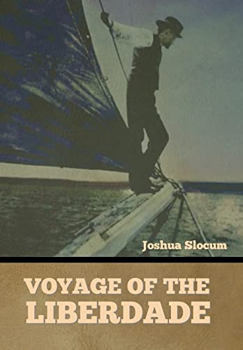 Voyage of the Liberdade Voyage of the Liberdade von Bibliotech Press