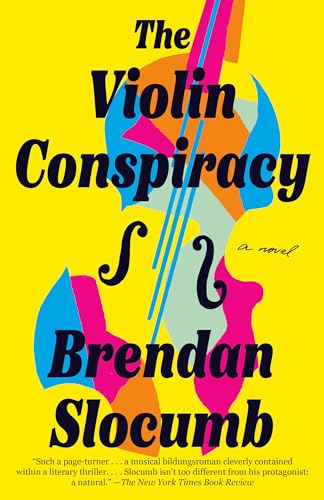 The Violin Conspiracy: A Novel (Good Morning America Book Club) von Knopf Doubleday Publishing Group