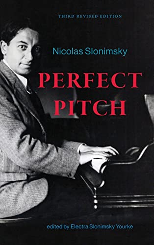 Perfect Pitch, Third Revised Edition: An Autobiography (Excelsior Editions)