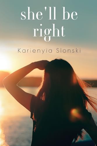 She'll be Right von Olympia Publishers