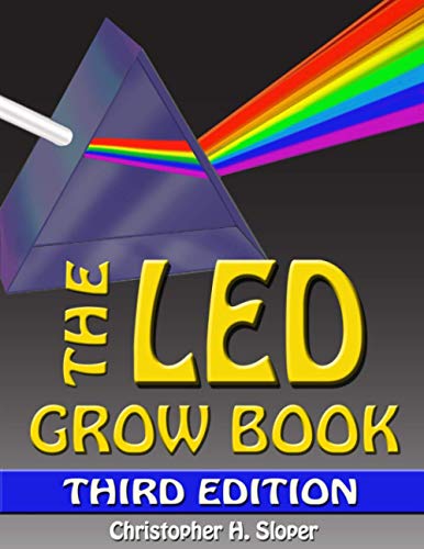 The LED Grow Book: Third Edition von Independently Published