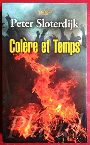 Colère et temps: Essai politico-psychologique