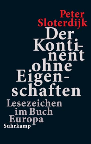 Der Kontinent ohne Eigenschaften: Lesezeichen im Buch Europa | Vielbeachtete Vorlesungen am Collège de France Der Kontinent ohne Eigenschaften: Lesezeichen im Buch Europa | Vielbeachtete Vorlesungen am Collège de France