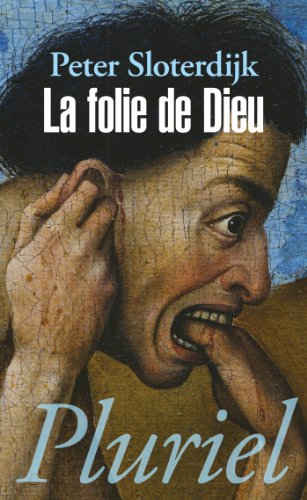 La folie de Dieu: Du combat des trois monothéismes La folie de Dieu: Du combat des trois monothéismes von PLURIEL