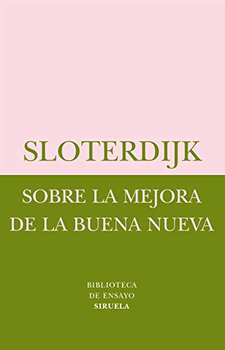 Sobre la mejora de la Buena Nueva : el quinto "Evangelio" según Nietzsche (Biblioteca de Ensayo / Serie menor, Band 23)