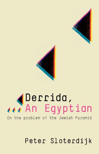 Derrida, an Egyptian: On the Problem of the Jewish Pyramid von Polity