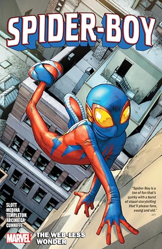 SPIDER-BOY VOL. 1: THE WEB-LESS WONDER von Marvel Universe