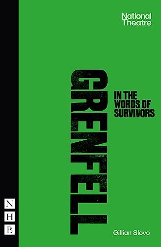 Grenfell: In the Words of Survivors (NHB Modern Plays)