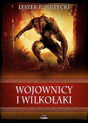 Wojownicy i wilkołaki