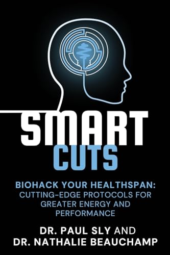 SmartCuts: Biohack Your Healthspan: Cutting-Edge Protocols For Greater Energy And Performance von ZONULAR
