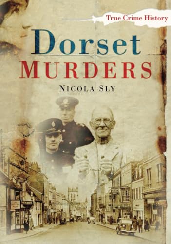 Dorset Murders von The History Press