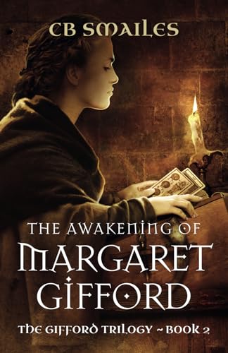 The Awakening of Margaret Gifford: Intrigue, murder and superstition: the second in this series of gripping historical thrillers. (The Gifford Trilogy, Band 2) von Nielsen UK