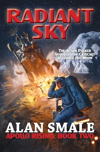 Radiant Sky: Apollo Rising Book Two (Apollo Rising, 2)