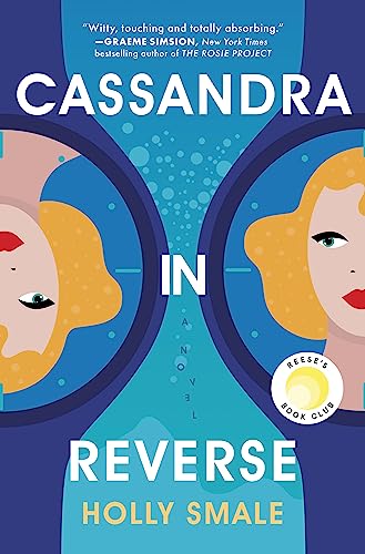 Cassandra in Reverse: A Reese's Book Club Pick