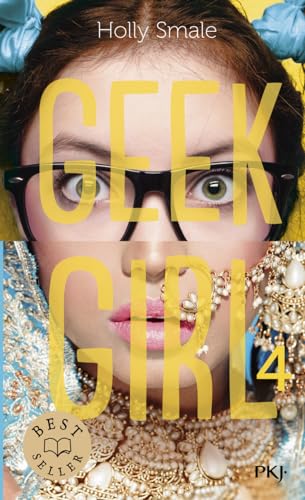 Geek Girl - tome 4 (4)