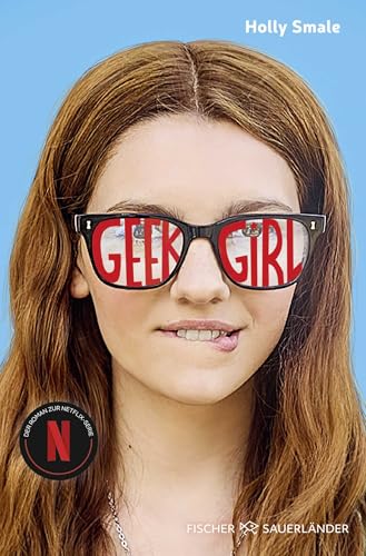 Geek Girl: Jetzt als Serie auf Netflix! von FISCHERVERLAGE