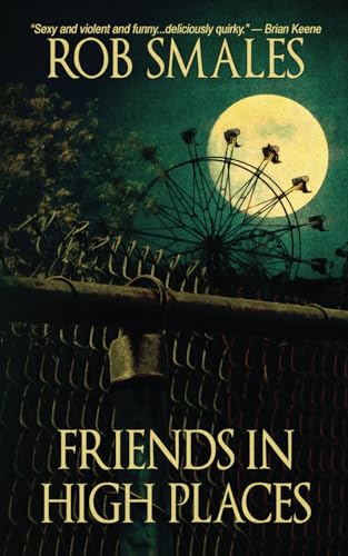 Friends in High Places von Independently published