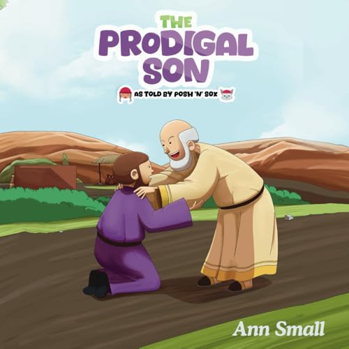 The Prodigal Son: by Posh 'n' Sox von Independently published