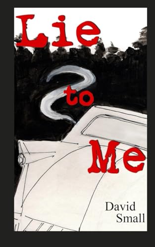 Lie to Me von Independently published