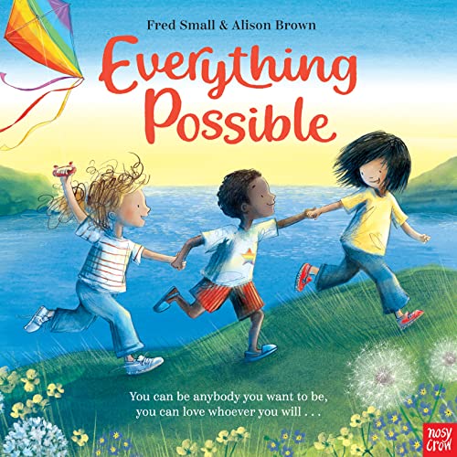 Everything Possible von Nosy Crow