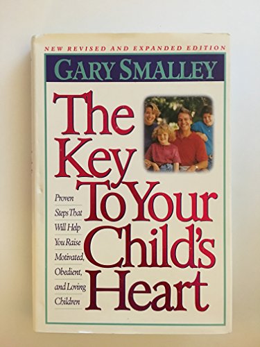 The Key to Your Child's Heart