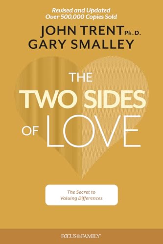 The Two Sides of Love: The Secret to Valuing Differences von Focus on the Family Publishing