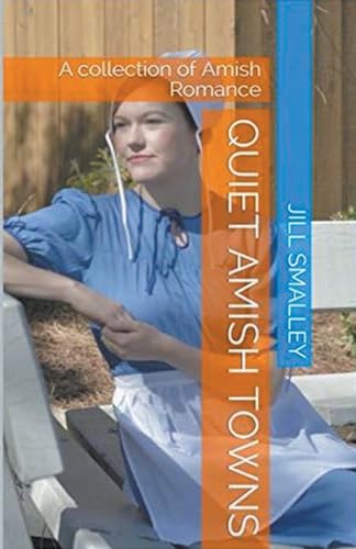 Quiet Amish Towns von Trellis Publishing
