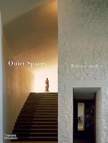 Quiet Spaces von Thames & Hudson Ltd