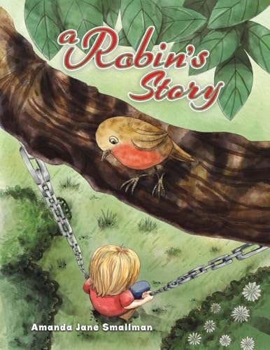 A Robin's Story von Austin Macauley