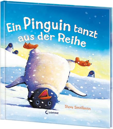 Ein Pinguin tanzt aus der Reihe von Loewe Verlag GmbH