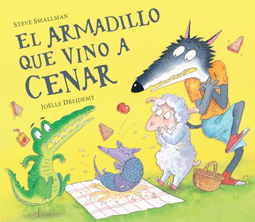 El armadillo que vino a cenar (La ovejita que vino a cenar) (Cuentos infantiles)