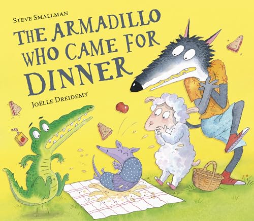 The Armadillo Who Came for Dinner (The Lamb Who Came For Dinner)